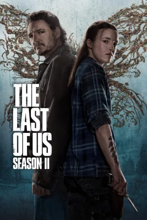 ดูหนังออนไลน์ The Last Of Us Season 2 (2025) เดอะลาสต์ออฟอัส ซีซั่น 2
